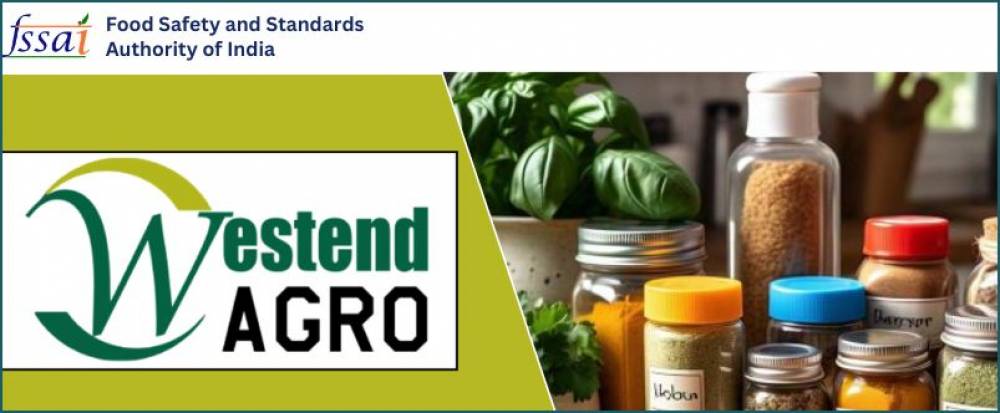 FSSAI Suspends Licence of Westend Agro Products