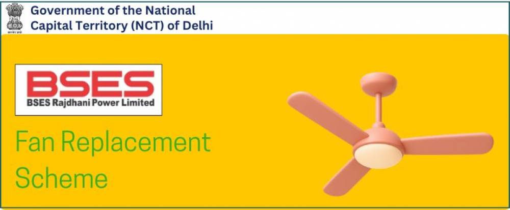 BSES Fan Replacement Scheme