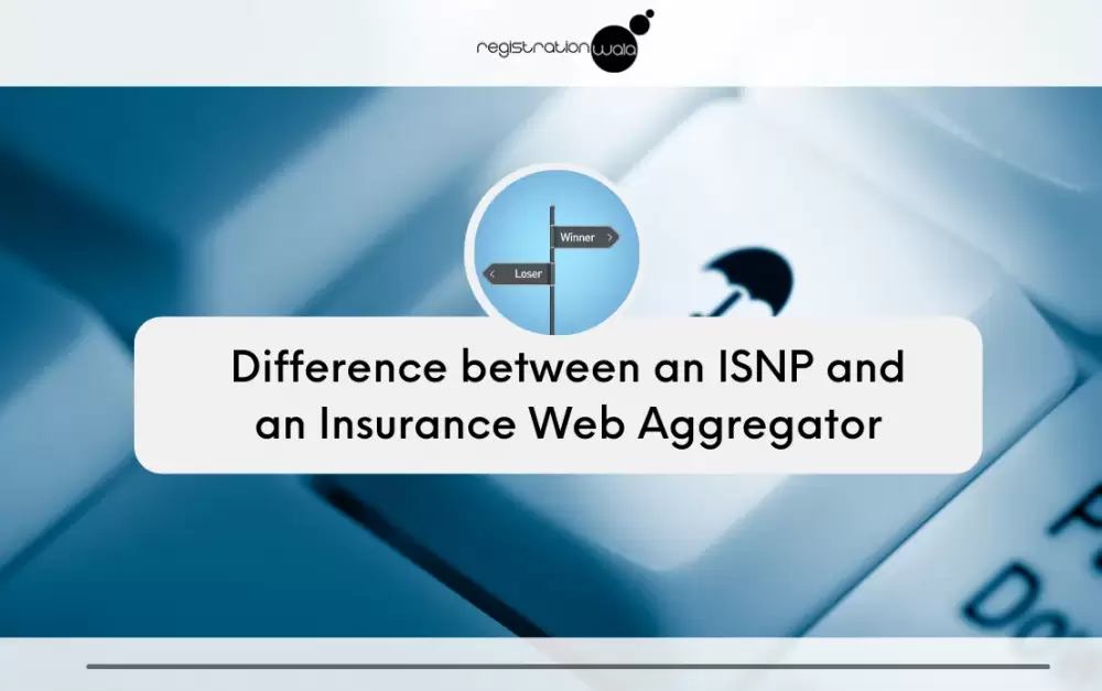 Self-Network Platforms and Web Aggregators in Insurance- Check out the Differences