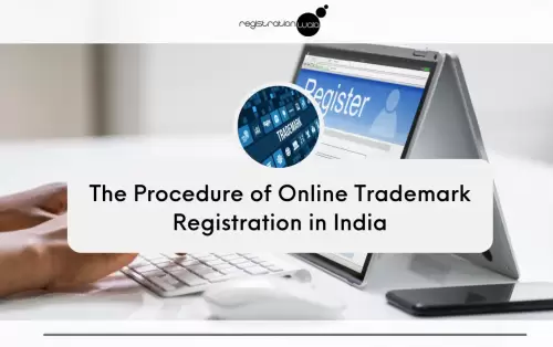 The Procedure of Online Trademark Registration in India
