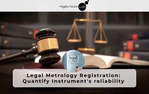 Legal Metrology Quantify Instrument's reliability