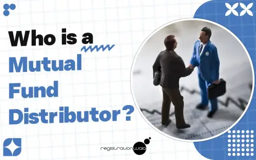Who is a Mutual Fund Distributor?