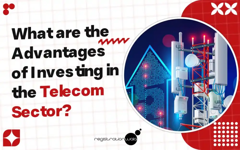 What are the Advantages of Investing in the Telecom Sector?