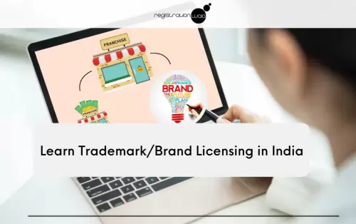Trademark/Brand Licensing in India