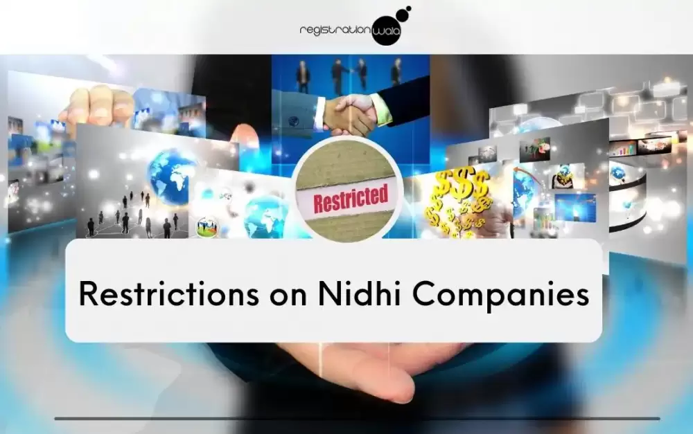 Restrictions on Nidhi Companies