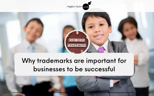 Why trademarks are important for businesses to be successful