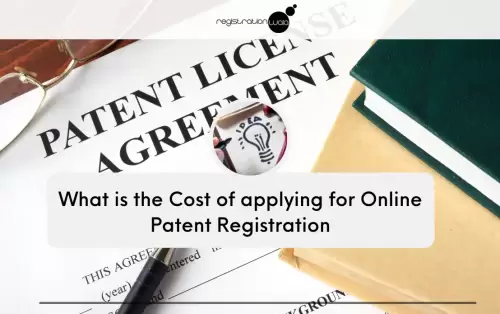 What is the Cost of Patent Registration in India?