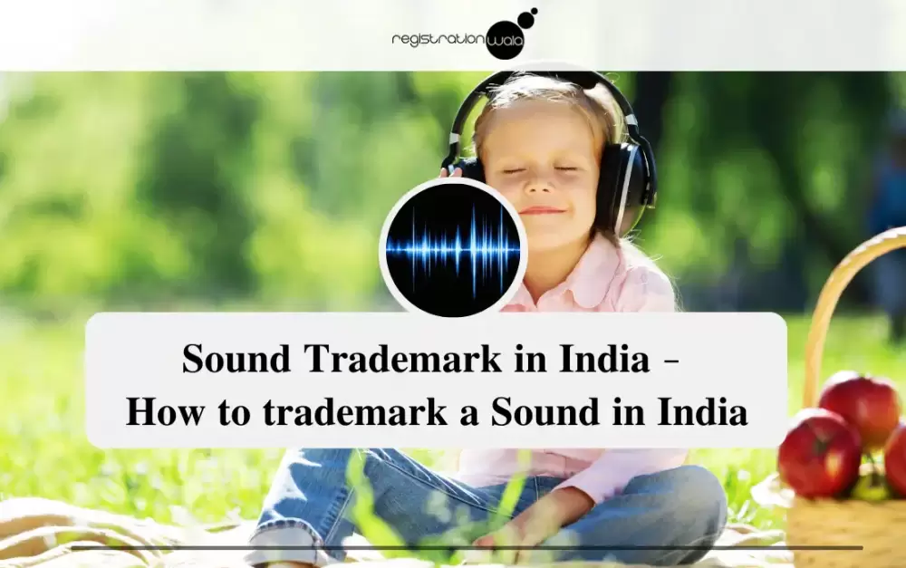 Sound Trademark in India