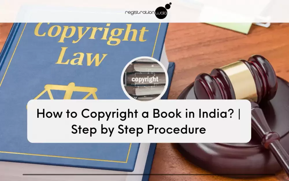 Step by Step Process of Copyrighting a Book