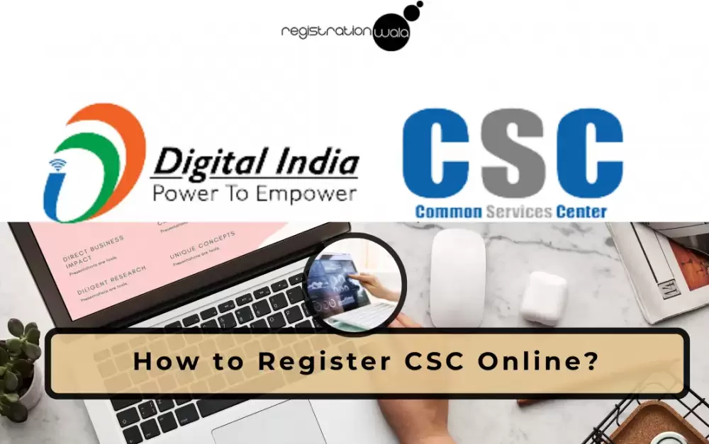 How to Register CSC Online?
