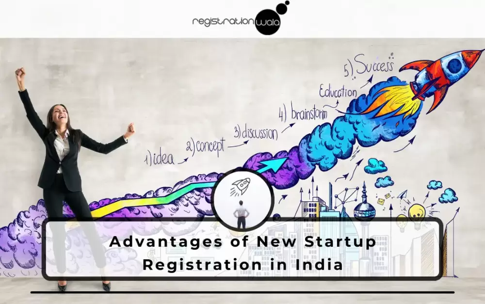 Advantages of New Startup Registration in India