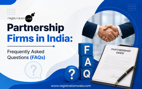 Partnership Firms in India: Frequently Asked Questions (FAQs)