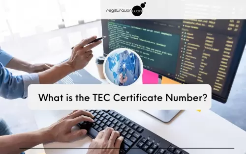 What is the TEC Certificate Number? How to register for it?