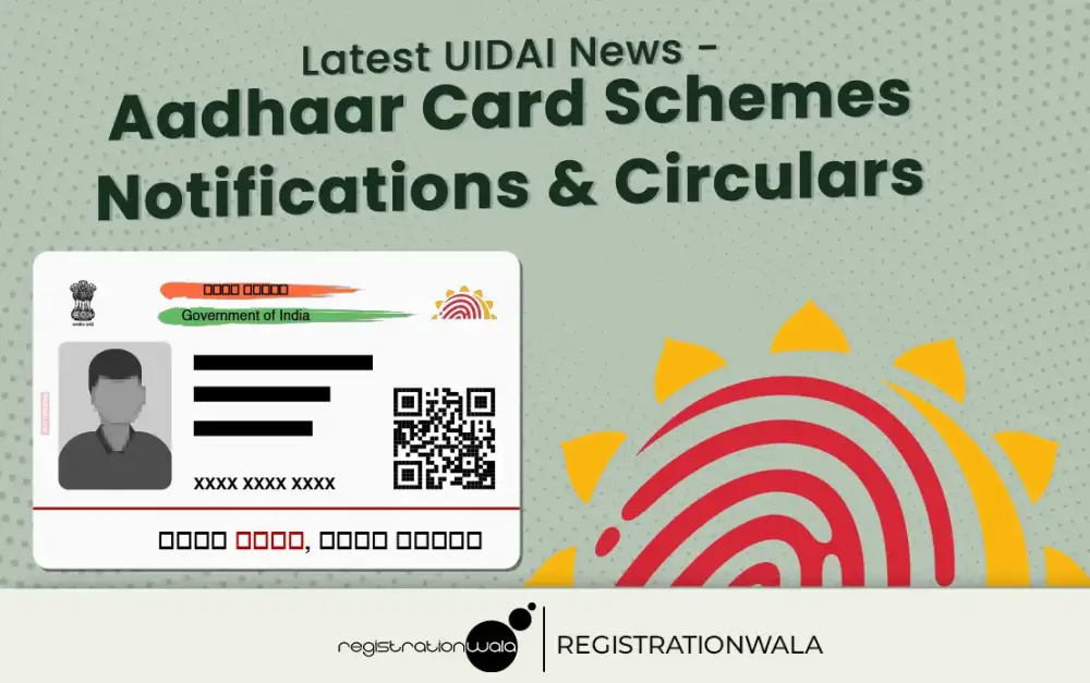 Latest UIDAI News - Aadhaar Card Schemes Notifications & Circulars