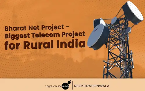 Bharat Net Scheme- Biggest Telecom Project for Rural India