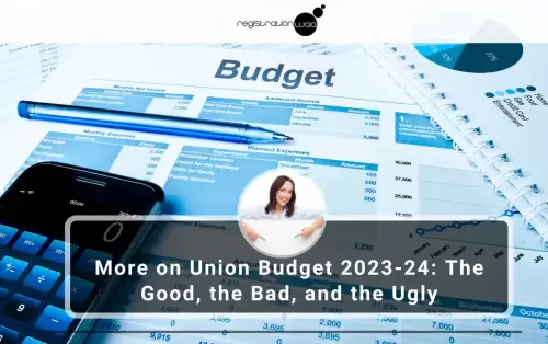 More on Union Budget 2023-24: The Good, the Bad, and the Ugly