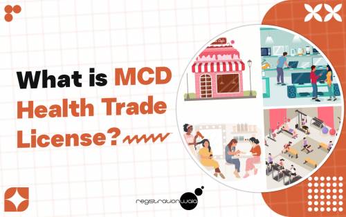 What is MCD Health Trade License?