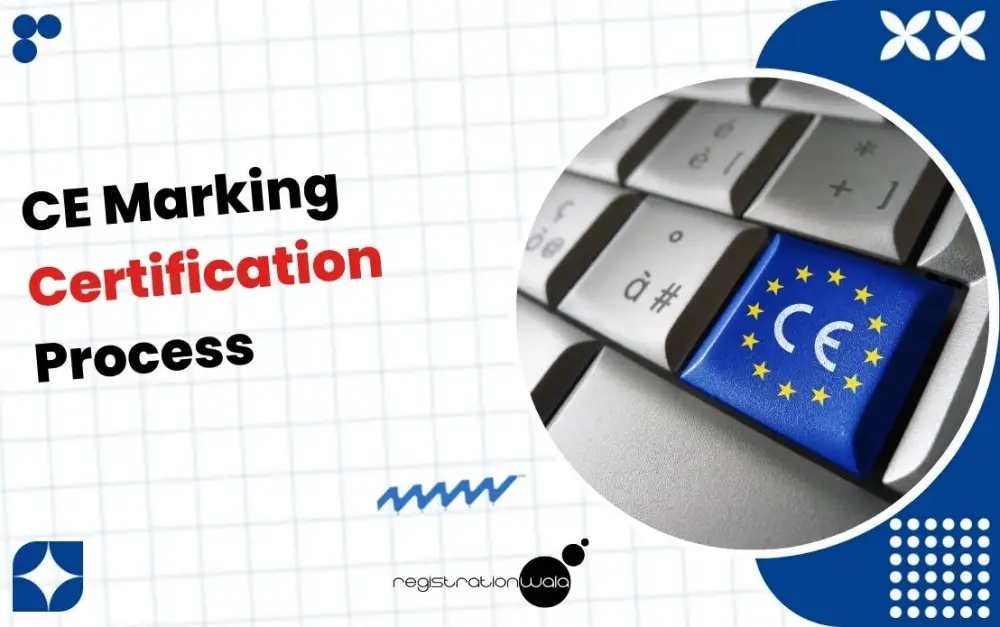 CE Marking Certification Process