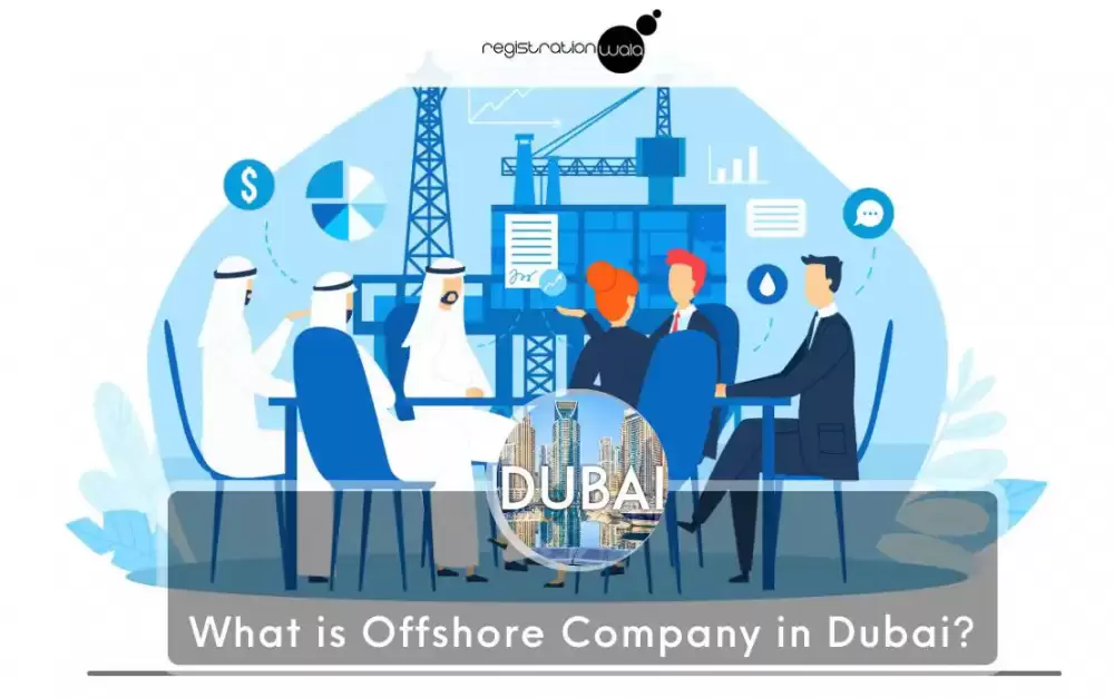 What is Offshore Company in Dubai?