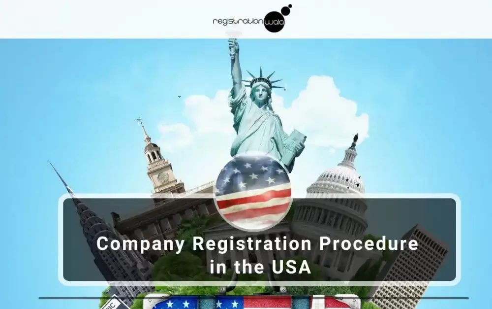 Company Registration Procedure in the USA