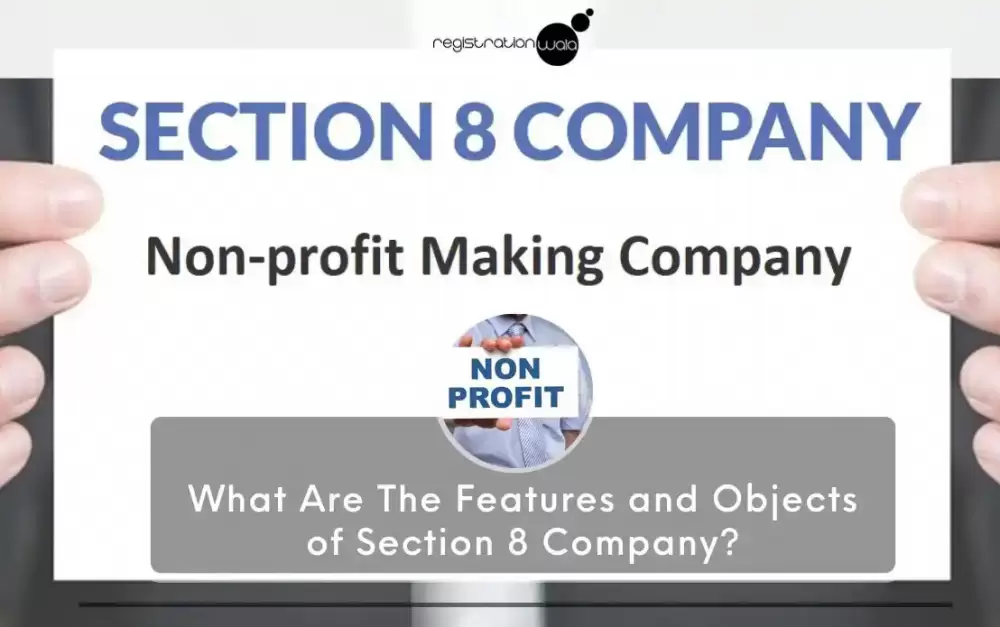 What Are The Features and Objects of Section 8 Company