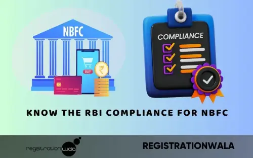 Know The RBI Compliance for NBFC