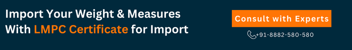 Import your weights and measures with LMPC Certificate
