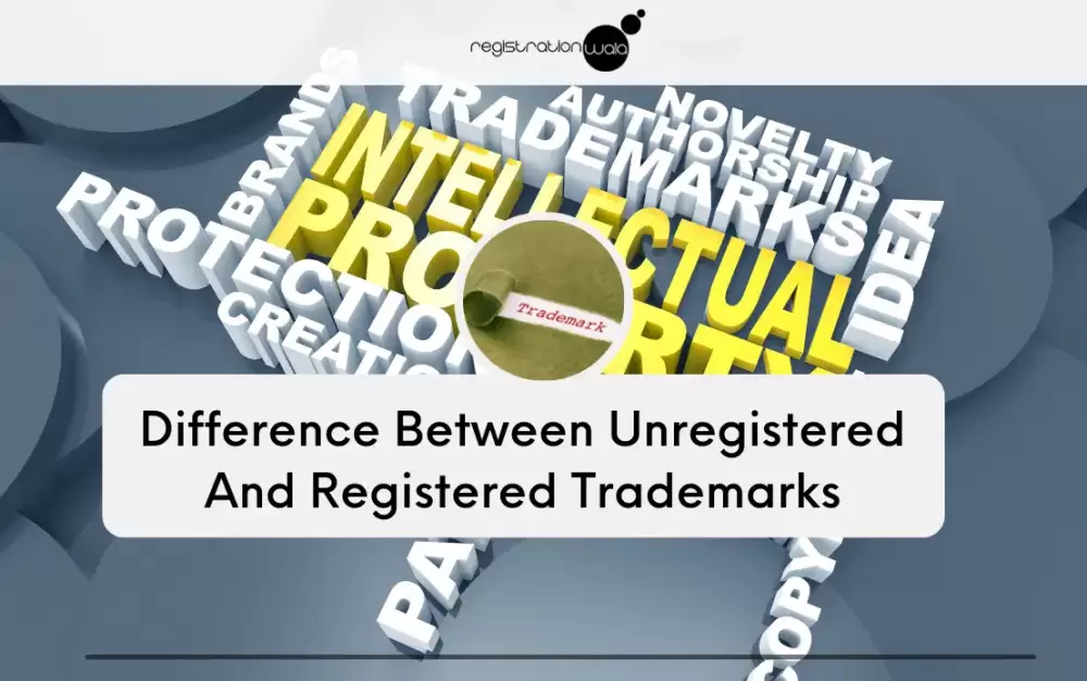 Difference Between Unregistered And Registered Trademarks