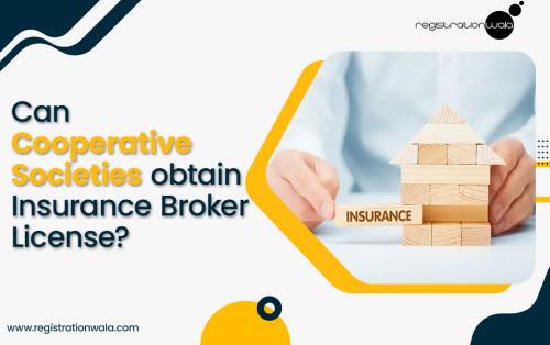 Can a Cooperative Society Secure IRDAI Broker License