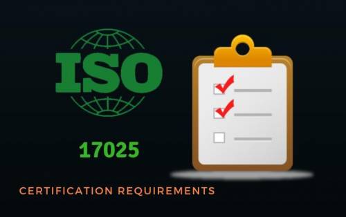ISO 17025 Certification Requirements