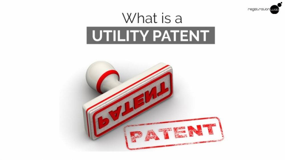 What is Utility Patent?