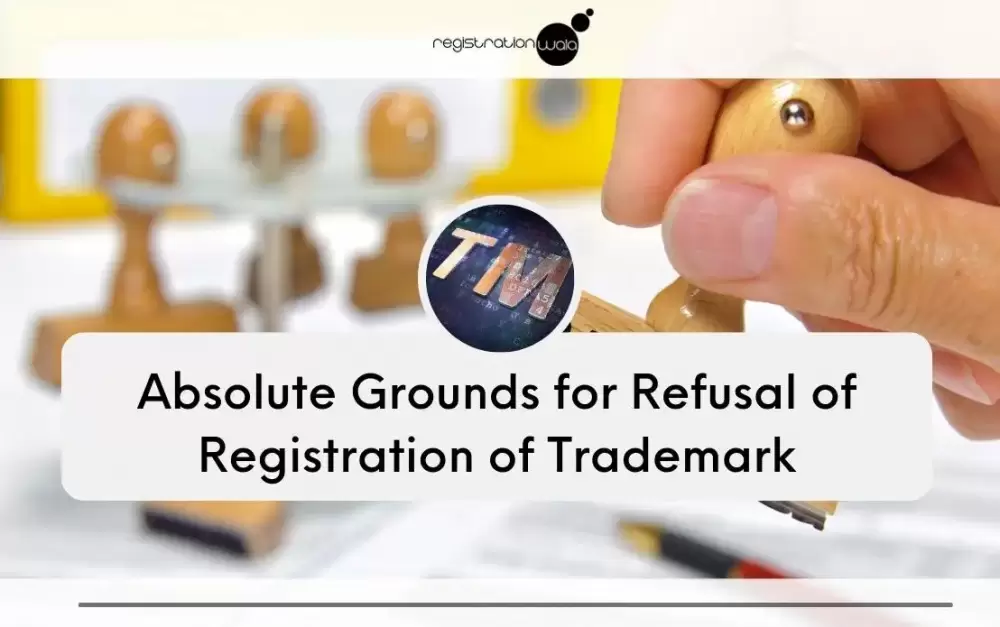 Refusal of Trademark Registration on Absolute Grounds
