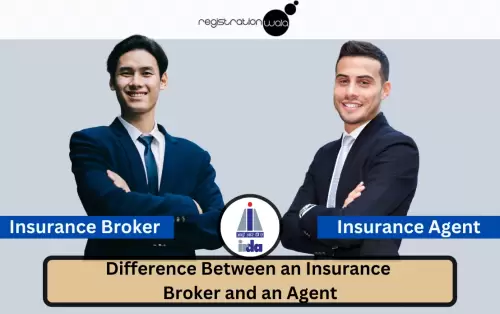 What's the Difference Between an Insurance Broker and an Agent?