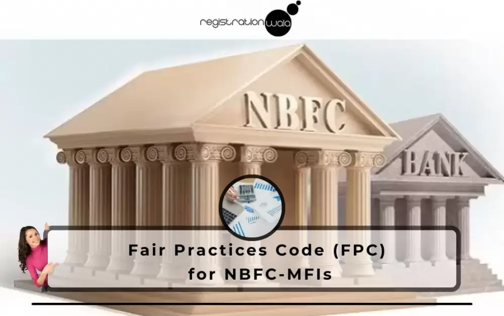 Fair Practices Code (FPC) for NBFC- Microfinance Institutions