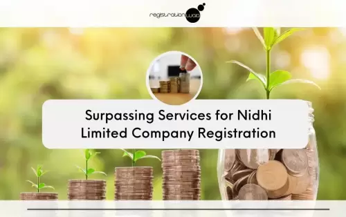 Surpassing Services for Nidhi Limited Company Registration