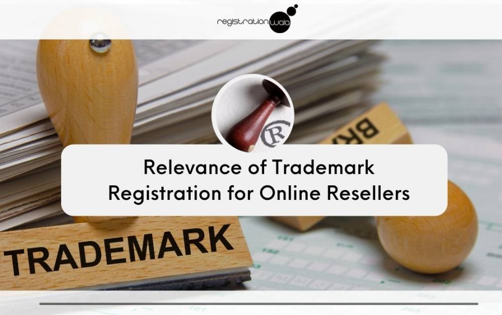 Relevance of Trademark Registration for Online Resellers