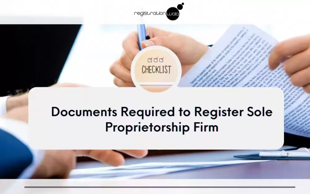 Documents Required to Register Sole Proprietorship Firm