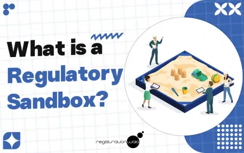 What is a Regulatory Sandbox?