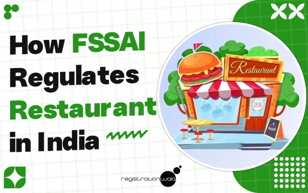 How FSSAI Regulates Restaurant in India