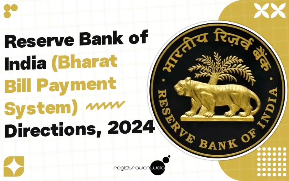 Reserve Bank of India (Bharat Bill Payment System) Directions, 2024
