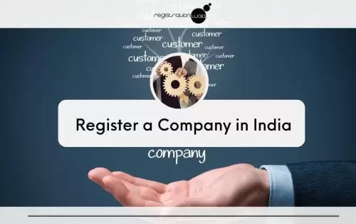 How to Register a Company in India?