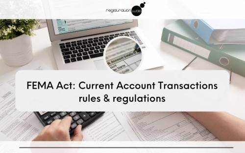 Current Account Transactions rules & regulations