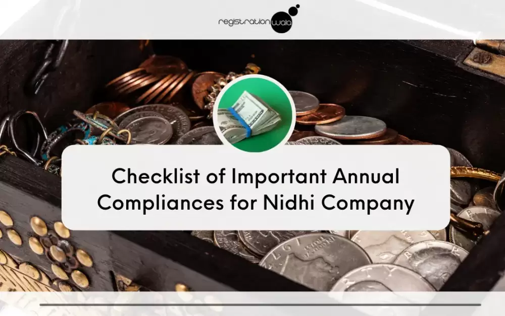 Secretarial Compliance and Annual Compliance for a Nidhi Company