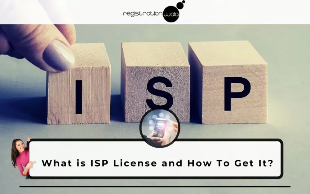 What is ISP License and How To Get It?