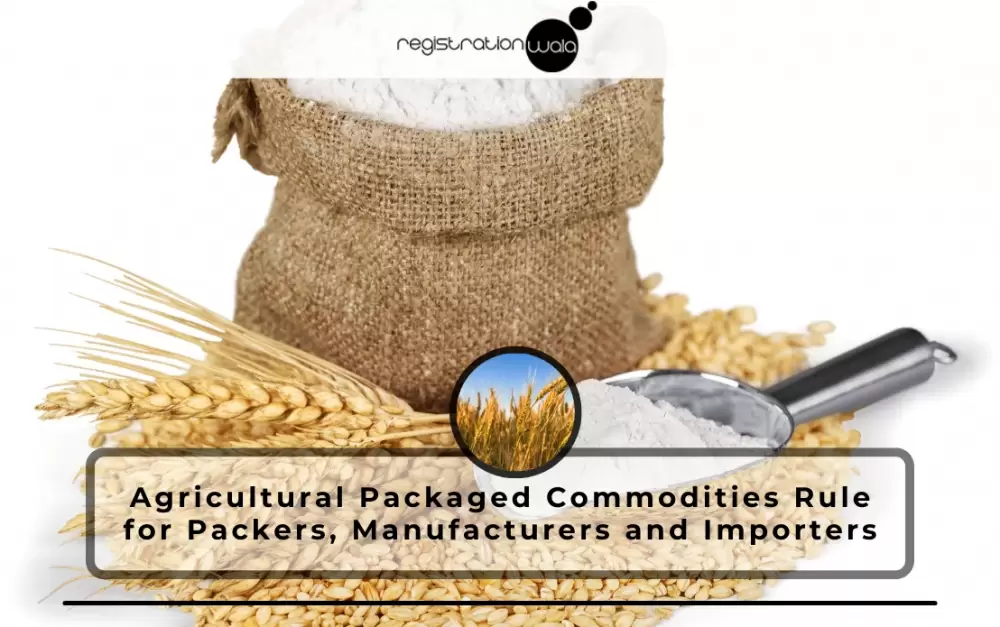 Agricultural Packaged Commodities Rule for Packers, Manufacturers and Importers
