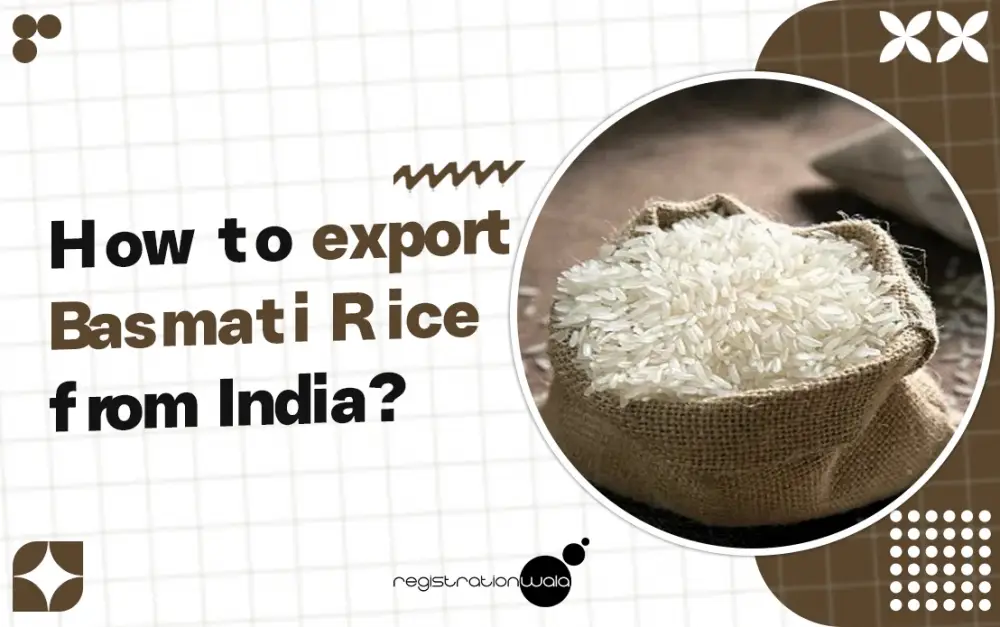 How to export Basmati Rice from India?