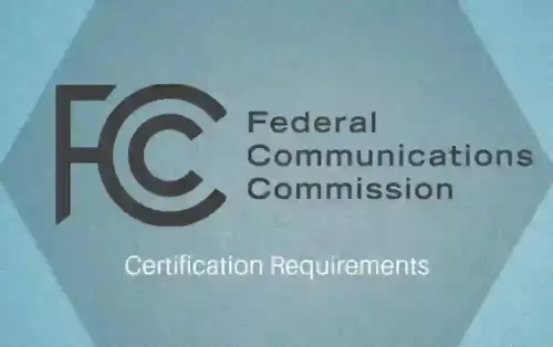 FCC Certification Requirements
