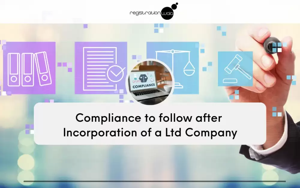 Post Incorporation Compliance for a Company