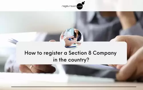 How to register a Section 8 Company in the country?