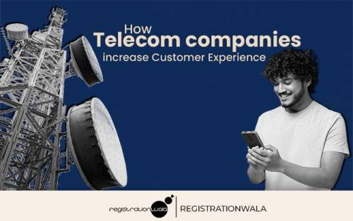 How Telecom Companies Increase Customer Experience?